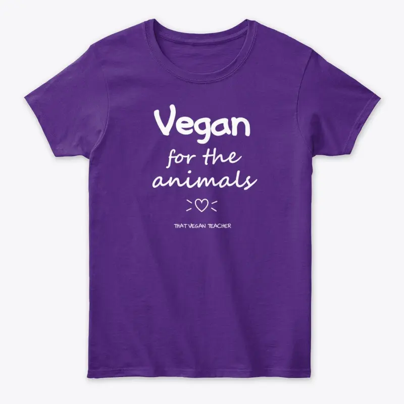 Vegan For The Animals